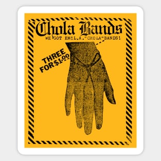Chola Bands - Vintage Faded Style Latino Design Sticker